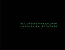Tablet Screenshot of pacific-wood.com